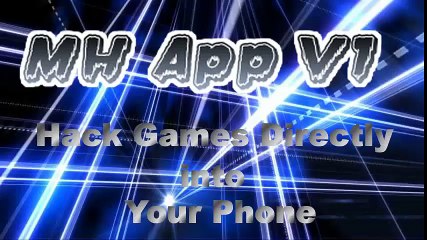 MH APP V.1 - Mobile Games Hacks