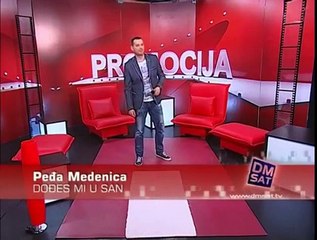 Pedja Medenica - Dodjes mi u san