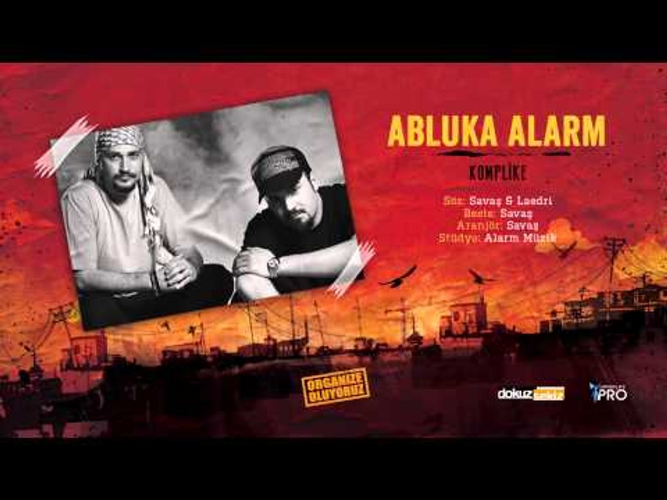 Abluka Alarm - Komplike (Official Audio)