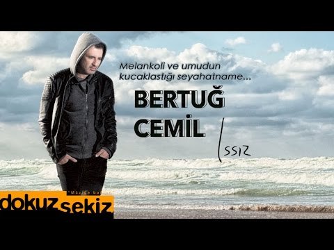 Bertuğ Cemil - Issız (Teaser)