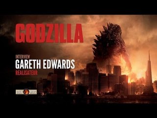 Godzilla : Entretien avec Gareth Edwards