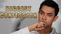 Aamir Khan's SHOCKING 'Confession'!