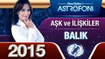 BALIK Burcu 2015 AŞK, ilişkiler astroloji ve burç yorumu
