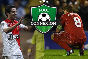 Foot Connexion #5 : Monaco dans les étoiles, Liverpool dans le gouffre !