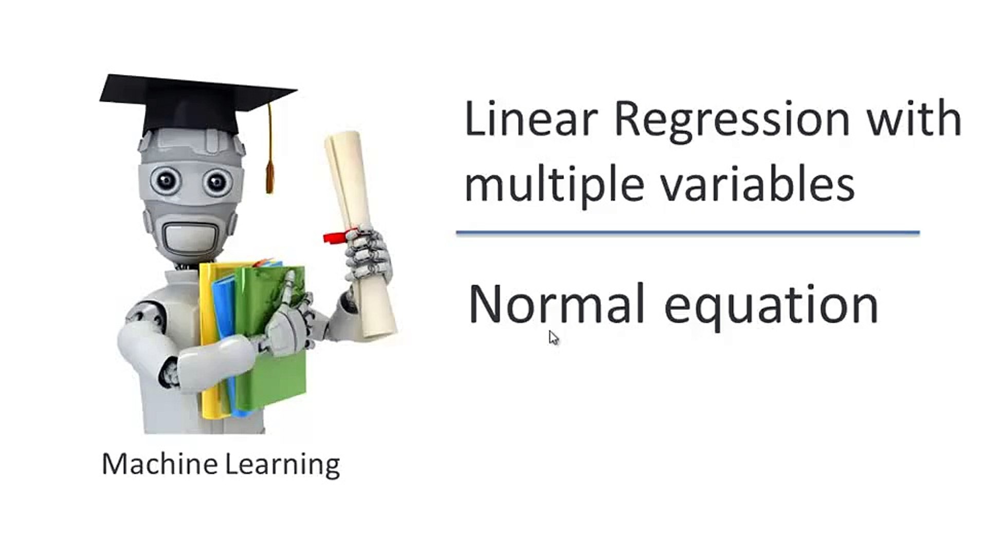 4.6 Machine Learning Normal Equation