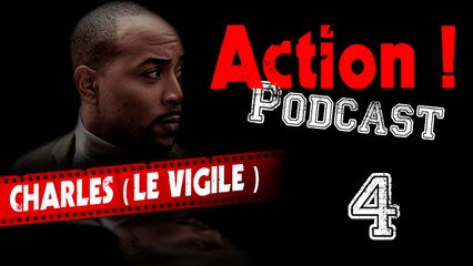 Action ! (la série) - Podcast 4 (Charles, le vigile du studio 54)
