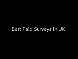 Best Paid Surveys In UK, Get 150 For 10 Surveys