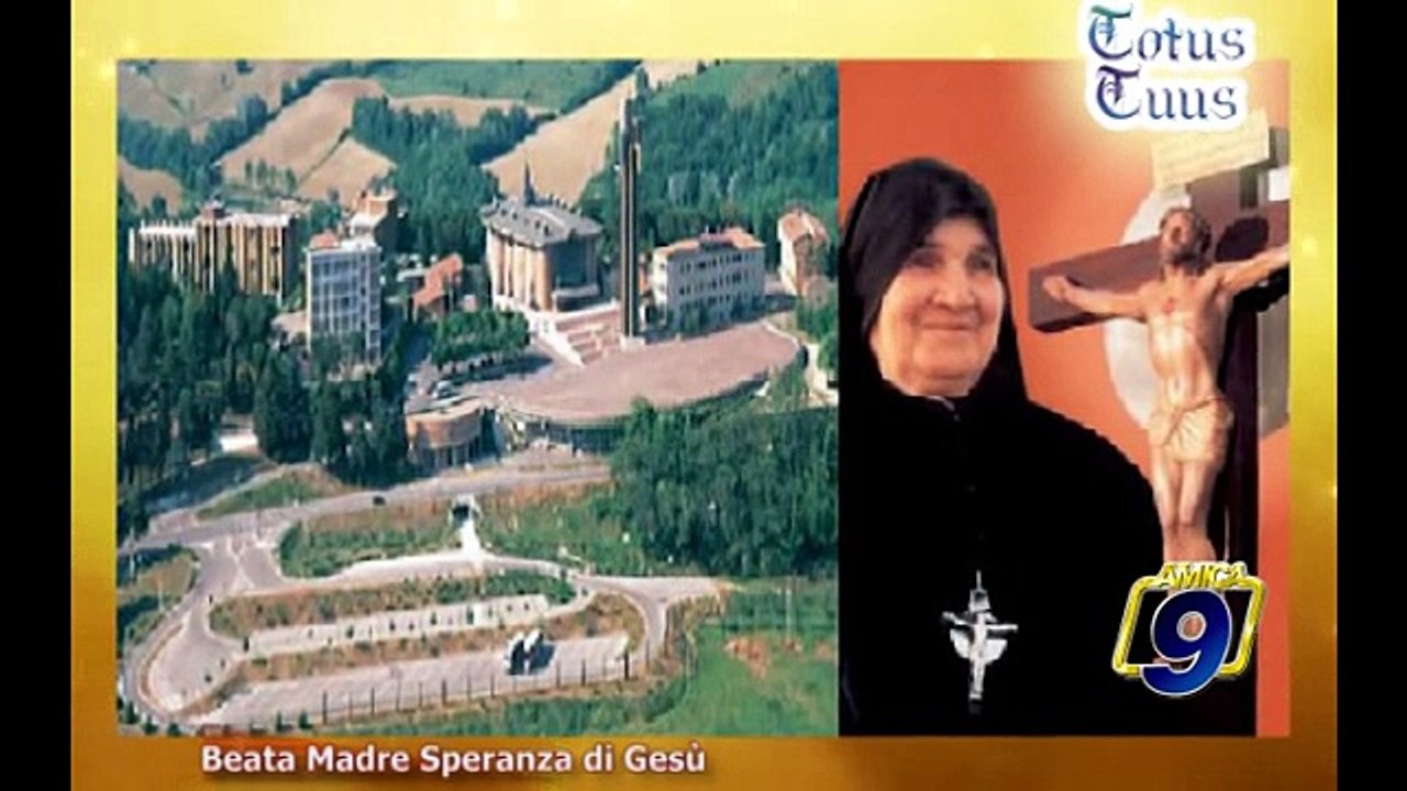 TOTUS TUUS | Beata Madre Speranza di Gesù