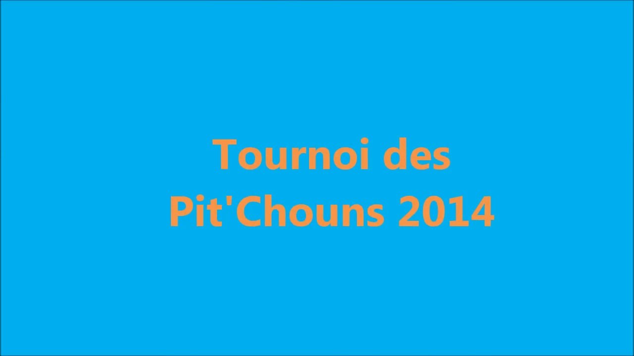 Tournoi des Pit' Chouns 2014