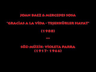 JOAN BAEZ & MERCEDES SOSA: GRACİAS A LA VİDA/ TEŞEKKÜRLER HAYAT (1988)... -  Dailymotion Video