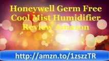 Honeywell Germ Free Cool Mist Humidifier Review Amazon