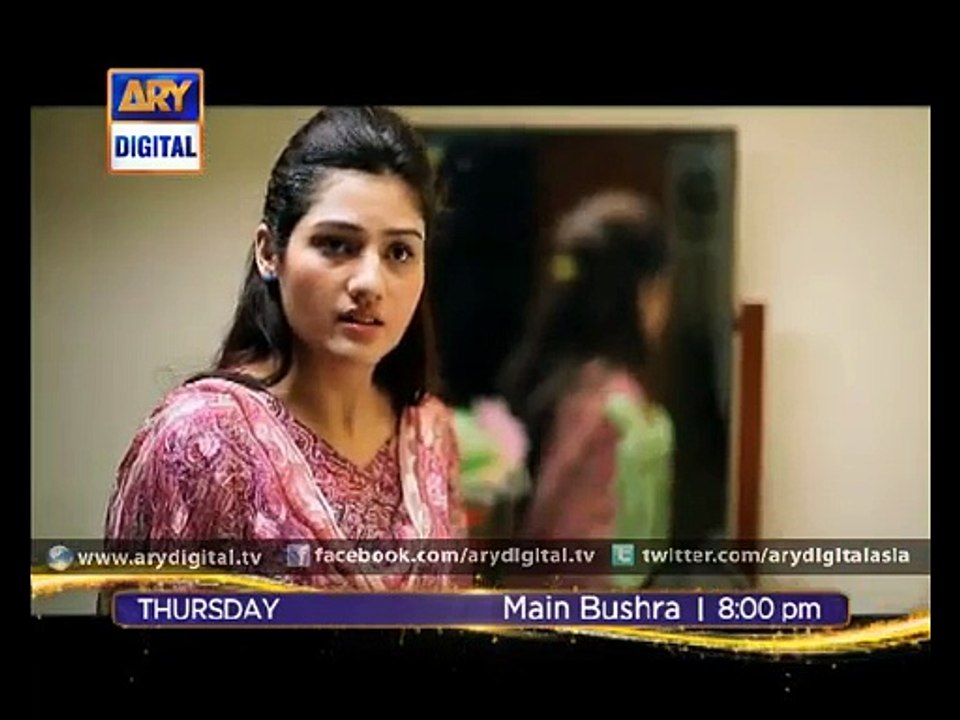Main Bushra Episode 15 - ARY Digital Drama [Precap Promo] 720p  December 2014 Video Watch Online HD