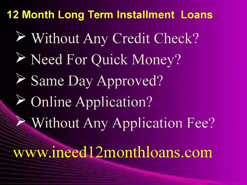 12 Month Loans Low Interest with Bad Credit