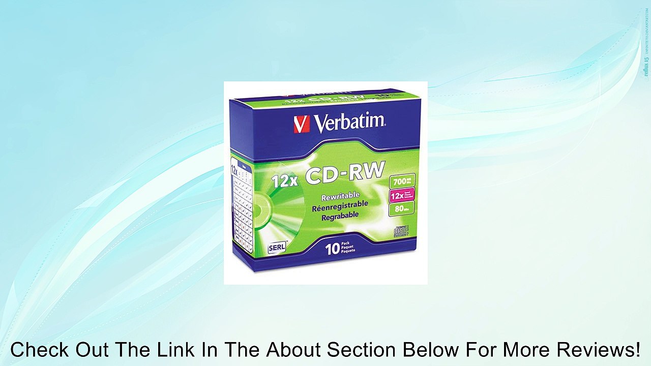 Verbatim 12x CD-RW Media - 700MB - 120mm Standard - 10 Pack Slim Case Review