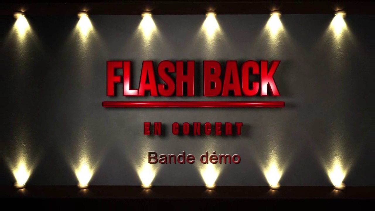 FlashBack bande démo