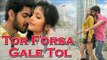 Tor Forsa Gale Tol | Full Video Song (HD) | Action Bengali Movie 2014 | Om, Barkha Bhist