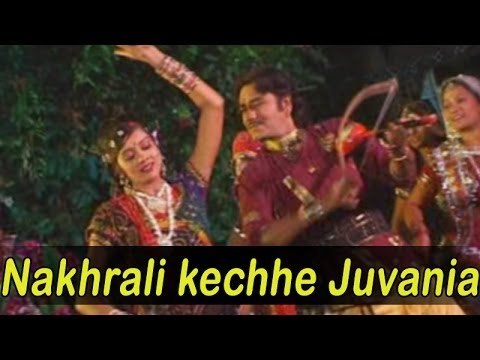 Nakhrali Keh Chhe Juvaniya - Latest Gujarati Love Song - Nakhrali (Album)