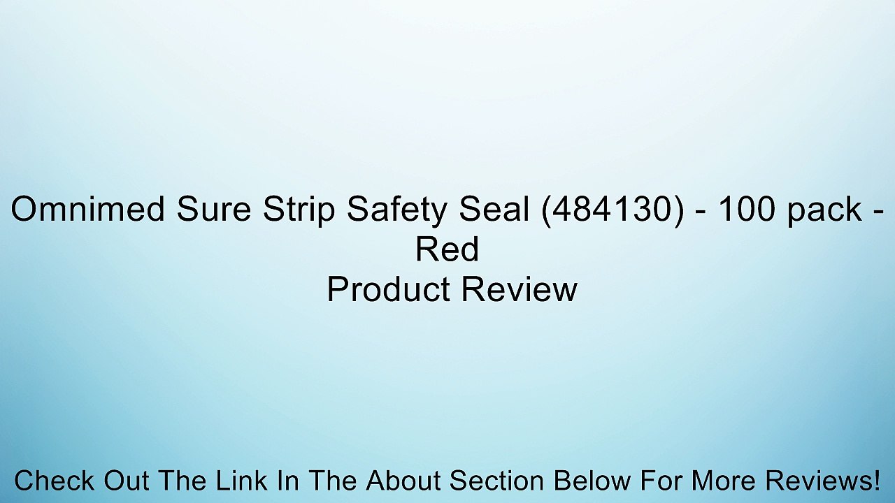 Omnimed Sure Strip Safety Seal (484130) - 100 pack - Red Review
