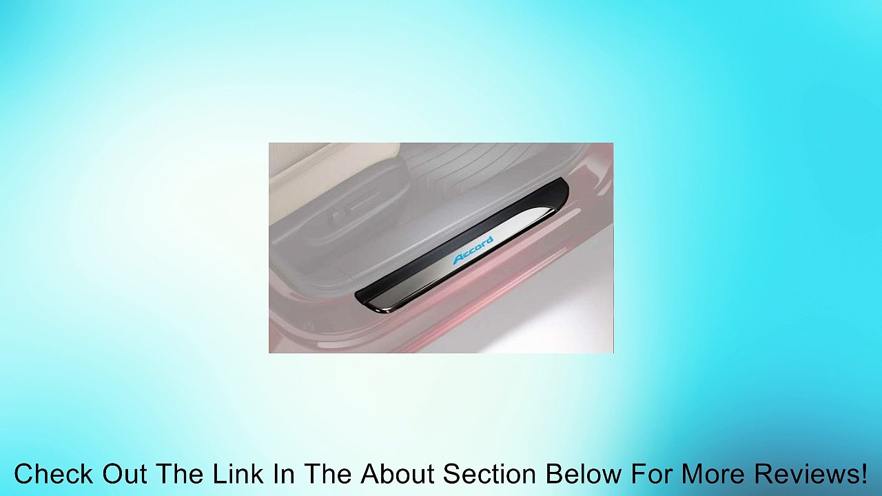 2013 Honda Accord Sedan OEM 08E12-T2A-100B Illuminated Door Sill Trim Review
