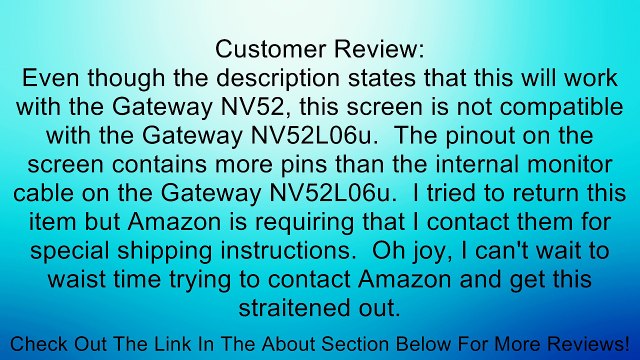 New LED WXGA HD Glossy 15.6 Replacement Laptop LCD Screen for Gateway NV52, NV53, NV53A, NV54, NV55 Review