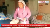 Oğlunu Tekerlekli Arabayla İzmir'e Götürecekken Ambulansla Götürdü
