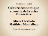 Culture économique et sortie de la crise financière (vidéo 4_4)