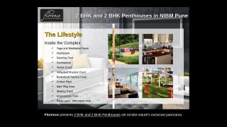 Florence - 2 & 3 BHK Penthouses in NIBM Pune