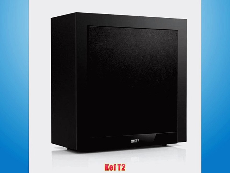 Kef T2