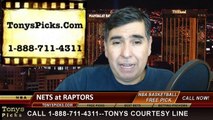 Toronto Raptors vs. Brooklyn Nets Free Pick Prediction NBA Pro Basketball Odds Preview 12-17-2014