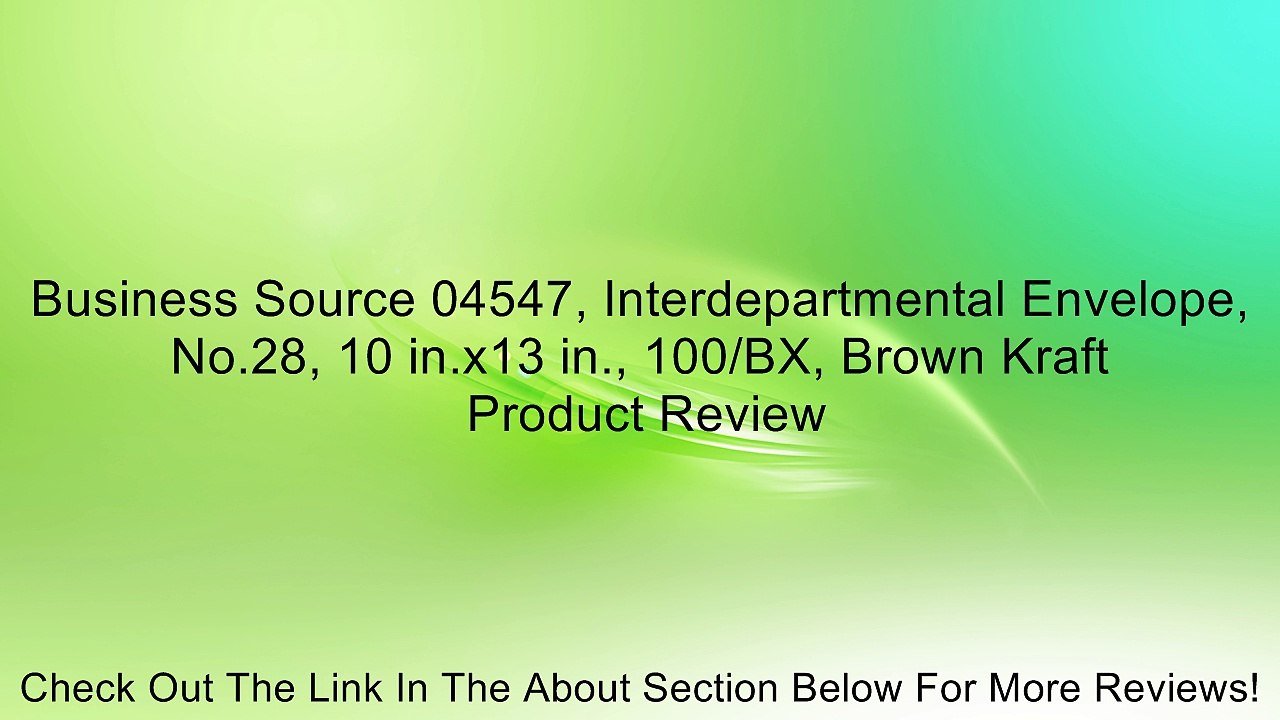 Business Source 04547, Interdepartmental Envelope, No.28, 10 in.x13 in., 100/BX, Brown Kraft Review