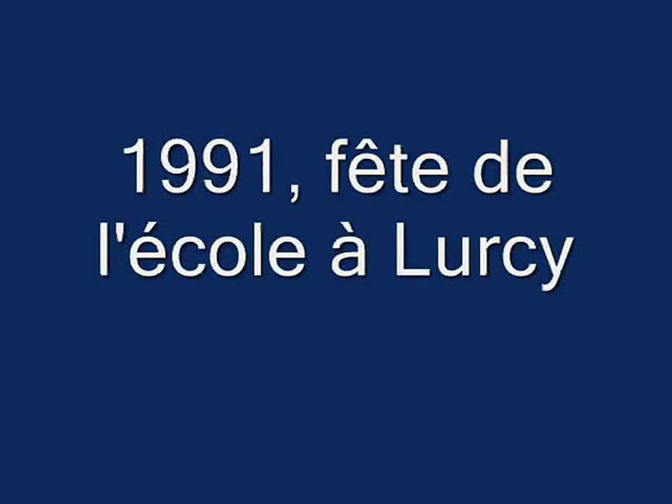 Fête de l'école de Lurcy 1991