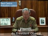 Raul Castro confirme le rétablissement des relations diplomatiques avec les Etats-Unis