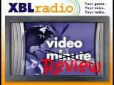 XBL Radio Video Review for Feb 28, 2007