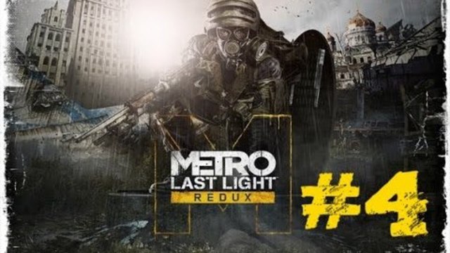 (4.Bölüm) BIRAKMA BENİ PAVEL !! | Metro : Last Light (PS4)