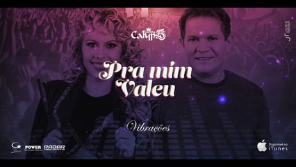 05 Pra Mim Valeu - Banda Calypso