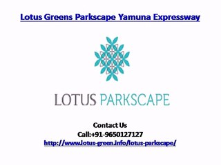 Lotus Greens Parkscape Luxury Apartments