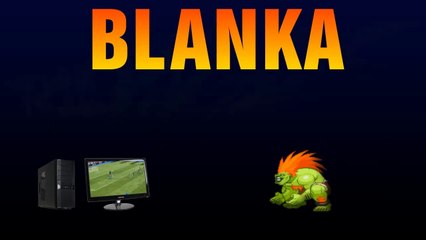 Blanka Trolls Your Games
