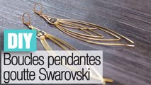 Faire des boucles d'oreilles feuilles Swarovski - DIY bijoux