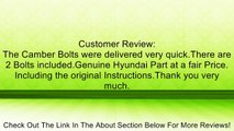 Genuine Hyundai Parts 00118-2M001 Camber Bolt for Hyundai Genesis Coupe Review