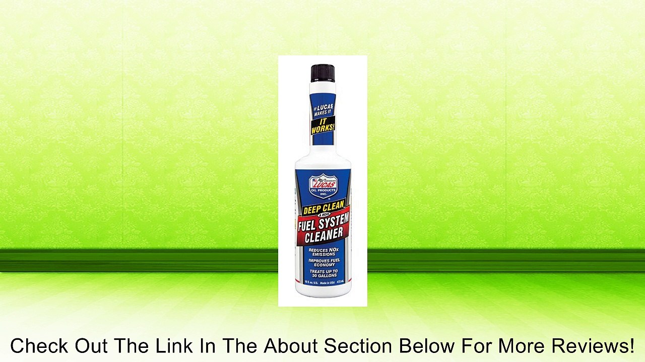 Lucas Oil 10512 6pk Deep Clean Fuel System Cleaner 16 Oz Case Of 6 Review Video Dailymotion