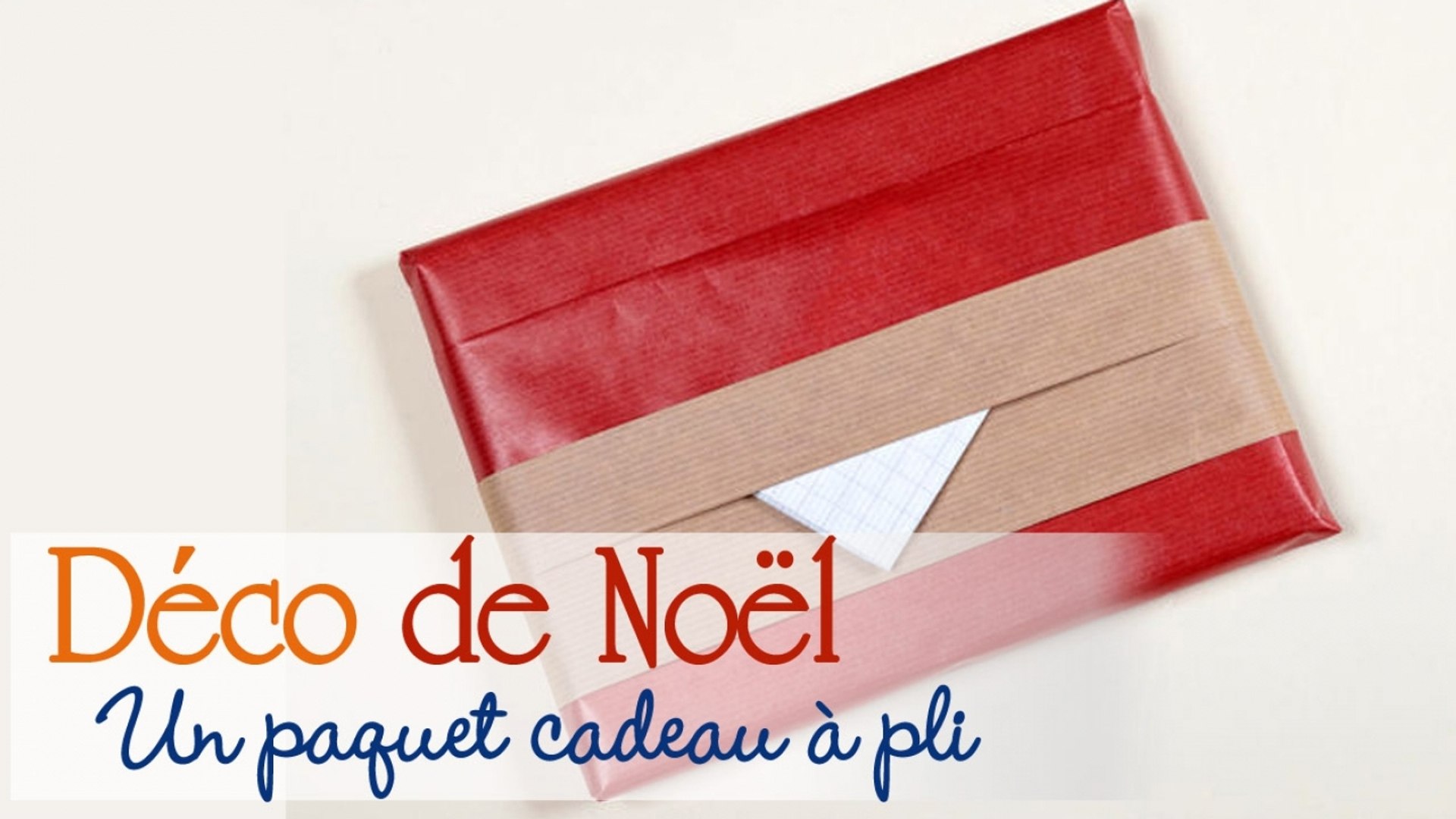 Faire un paquet cadeau avec pli enveloppe - DIY Noël - Vidéo Dailymotion