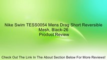 Nike Swim TESS0054 Mens Drag Short Reversible Mesh, Black-26 Review