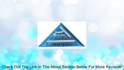 Empire Level E2994 7-Inch High Definition Rafter Square Review