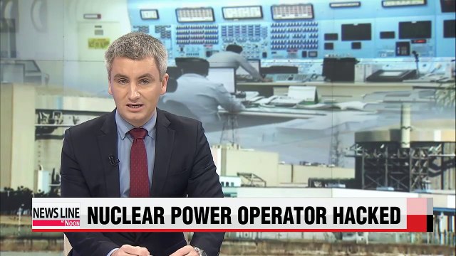 Korea's nuclear power plant operator requests investigation into alleged hack attack