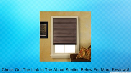 Roman Fabric Shade - Espresso Review