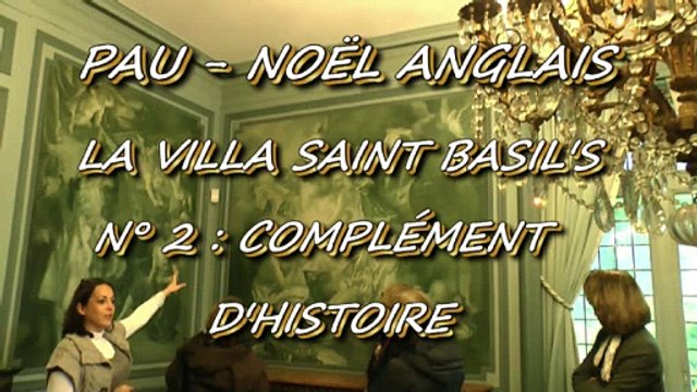 MICHOU64 W-D.D. PRÉSENTE - 17 DÉCEMBRE 2014 - NOËL ANGLAIS - N° 2 - L'HISTOIRE DE LA VILLA SAINT BASIL'S.