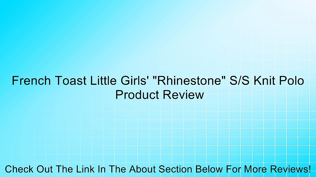 French Toast Little Girls' "Rhinestone" S/S Knit Polo Review
