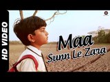 Maa Sunn Le Zara Official Video - Take It Easy - Sonu Nigam - Raj Zutshi