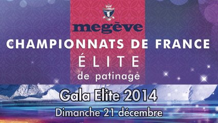 Replay - Elite Megève 2014 - Le Gala
