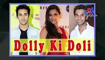 Sonam Kapoor New Film Dolly Ki Doli - Bollywood News 2014 - Bollywood Hot News - Bollywood News Latest - Bollywood Gossip -